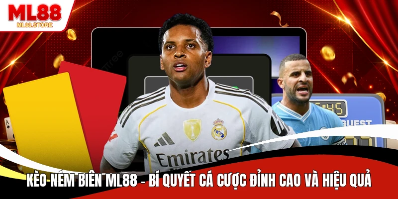 Kèo Ném Biên ML88