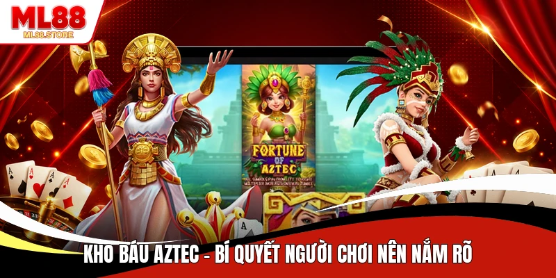 Kho Báu Aztec