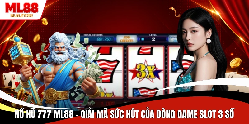 Nổ Hũ 777 ML88